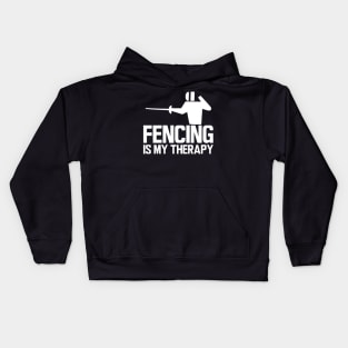 Fencing is my therapy Kids Hoodie